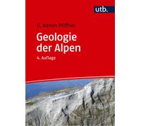 O. Adrian Pfiffner Geologie der Alpen (Copertina rigida)