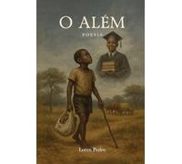O Além: Versos Entre as Incertezas e o futuro
