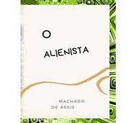 O ALIENISTA