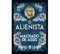 O Alienista