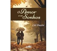 O Amor e os Sonhos