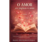 O AMOR em páginas de mim