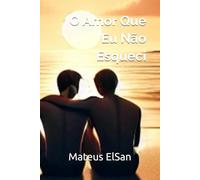 O Amor Que Eu Não Esqueci: 1