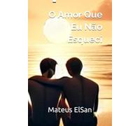 O Amor Que Eu Não Esqueci