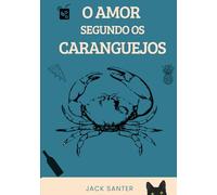 O Amor Segundo os Caranguejos