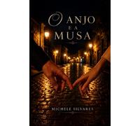 O ANJO E A MUSA