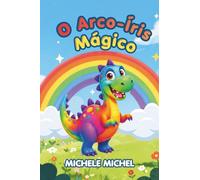 O Arco-íris Magico