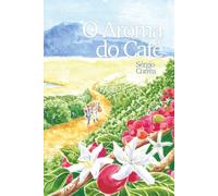 O Aroma do Café