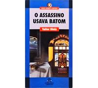 O Assassino Usava Batom (Serie Crime E Castigo) (Portuguese Edition) (Em Portuguese do Brasil)