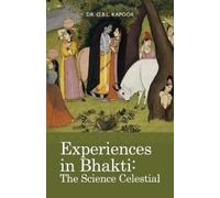 O B L Kapoor Experiences in Bhakti (Tascabile)
