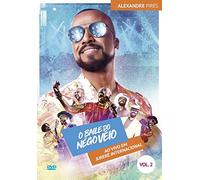 O Baile Do Nego Veio: Ao Vivo Em Jurere Internacional V2