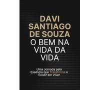 O Bem Na Vida Da Vida