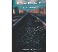 O Bom Ditador II: A Expansão: 2