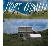 O' Brien,Port - All We Could Do Was Sing