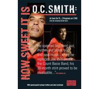 O.C. Smith - How Sweet It Is [DVD] [2009] [Edizione: Regno Unito]