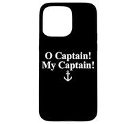 O CAPITANO! MY CAPITAN! WALT WHITMAN POEM ANCORA Custodia per iPhone 15 Pro Max