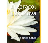 O caracol Casanova