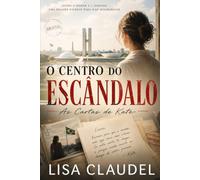 O Centro do Escândalo: As Cartas de Kate
