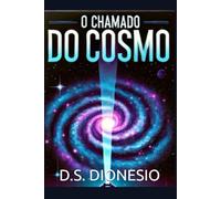 O CHAMADO DO COSMO