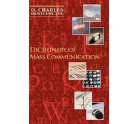 O, Charles Okwelume Dictionary of Mass Communication (Tascabile)