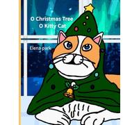 O Christmas Tree, O Kitty Cat