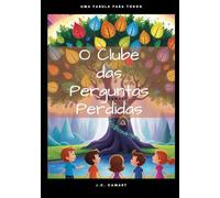 O Clube das Perguntas Perdidas