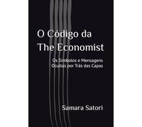 O Código da The Economist: Os Símbolos e Mensagens Ocultas por Trás das Capas