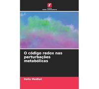 O código redox nas perturbações metabólicas