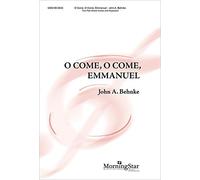 O Come, O Come, Emmanuel