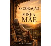 O Coração da Minha Mãe: Versão em português de Portugal