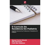 O Currículo Da Residência Em Pediatria: Inquérito Nacional Aos Professores E Residentes De Pediatria