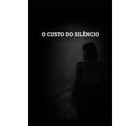 O custo do silêncio
