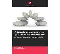 O Dào da economia e da igualdade de tratamento: Um dilema na aquisição de TI pelo setor público?