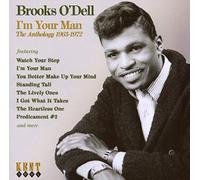 O' Dell Brooks - I'M Your Man The Anthology 1963-1972