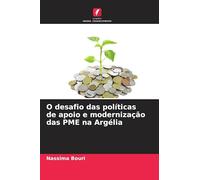 O desafio das políticas de apoio e modernização das PME na Argélia