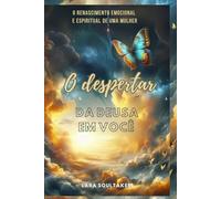 O despertar da deusa em você