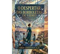 O despertar das borboletas de vidro: A Arquitetura de uma Fuga e o Resgate da Dignidade.