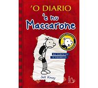 'O diario 'e nu maccarone. Nu cunto cu 'e figurelle. Con Segnalibro