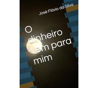 O dinheiro vem para mim