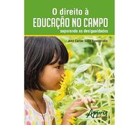 O Direito à Educação no Campo. Superando as Desigualdades