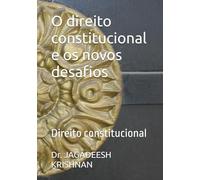 O direito constitucional e os novos desafios: Direito constitucional
