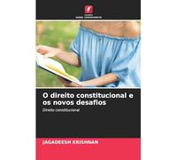 O direito constitucional e os novos desafios: Direito constitucional