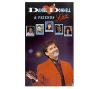 O Donnell, Daniel - Daniel & Friends Live [Edizione: Regno Unito]