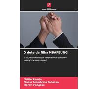O dote da filha MBAFEUNG: As 12 personalidades que beneficiaram do dote entre BABADJOU e BAMESSINGUE