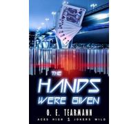 O E Tearmann The Hands We're Given (Tascabile) Aces High, Jokers Wild