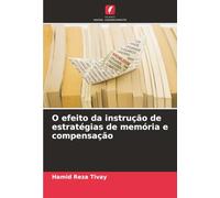 O efeito da instrução de estratégias de memória e compensação