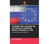 O efeito das sanções da UE sobre o comércio entre a Rússia e a UE: uma exploração empírica preliminar