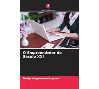 O Empreendedor do Século XXI