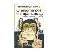 O Enigma dos Chimpanzés