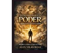 O ENSAIO PARA O PODER